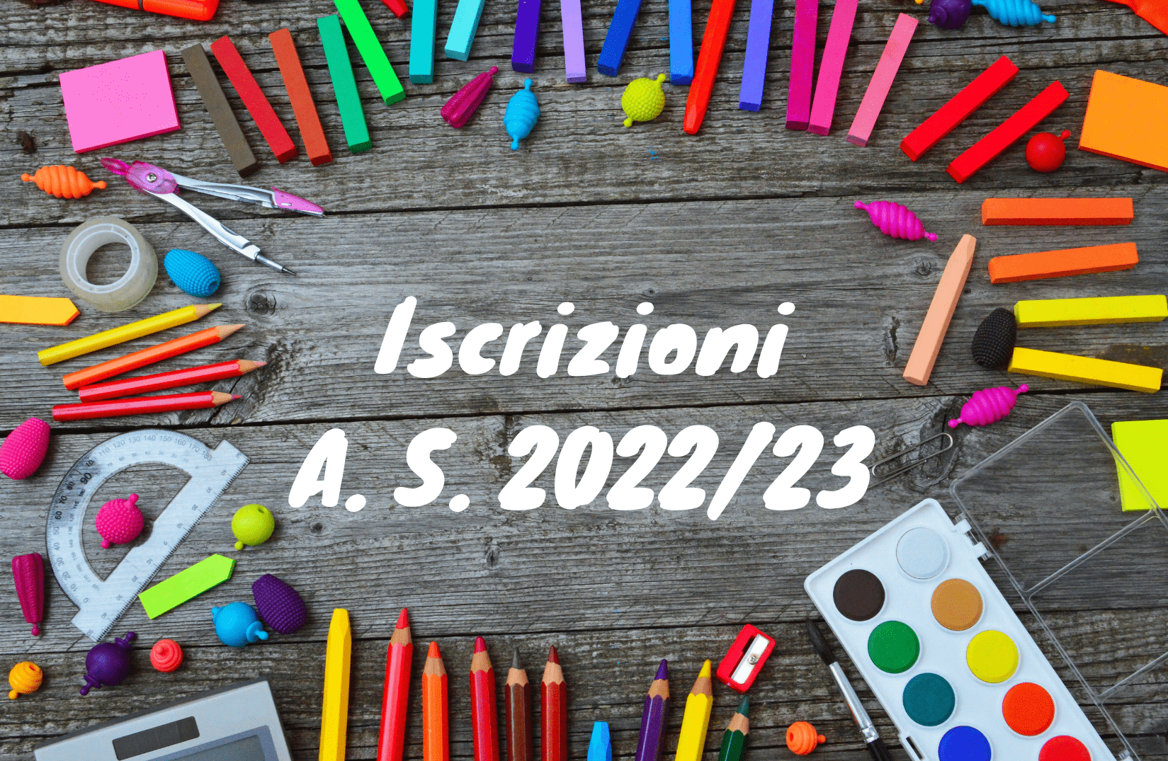 Iscrizioni anno scolastico 2022/23 – Prorogati i termini al 4 febbraio